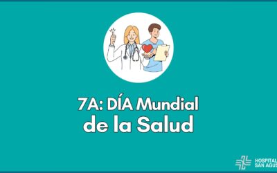 Hospital San Agustín en el Día Mundial de la Salud: ¡Hazte un chequeo médico!