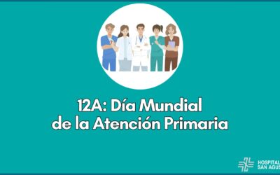 12A: Día Mundial de la Atención Primaria en Hospital San Agustín