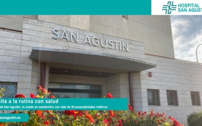 Vuelve a tu rutina con salud con Hospital San Agustín